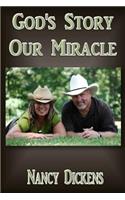 God's Story Our Miracle