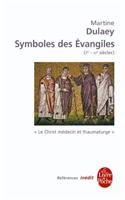 Symboles DES Evangiles (I-VI Siecles) Christ Medecin ET Thaumaturge