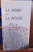 La Pierre Et La Pensee