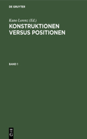 Konstruktionen Versus Positionen