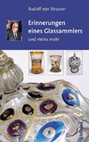 Erinnerungen Eines Glassammlers