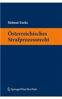 Sterreichisches Strafprozessrecht