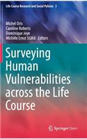 Surveying Human Vulnerabilities Across the Life Course