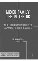 Mixed Family Life in the UK