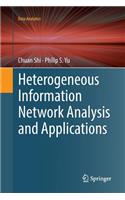 Heterogeneous Information Network Analysis and Applications