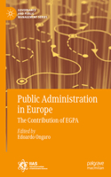 Public Administration in Europe: The Contribution of EGPA(Governance and Public Management)