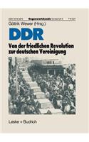 DDR — Von der friedlichen Revolution zur deutschen Vereinigung: (6 Gegenwartskunde - Sonderheft)