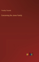 Concerning the Jones Family