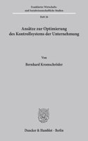 Ansatze Zur Optimierung Des Kontrollsystems Der Unternehmung