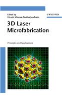 3D Laser Microfabrication
