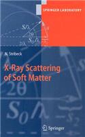 X-Ray Scattering of Soft Matter