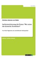 Sachtexterörterung des Textes Wer rettet das deutsche Fernsehen?: Von Stefan Niggemeier, mit anschließender Stellungnahme