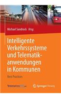 Intelligente Verkehrssysteme Und Telematikanwendungen in Kommunen