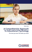 Comprehensive Approach To Educational Psychology