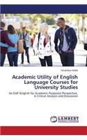 Academic Utility of English Language Courses for University Studies