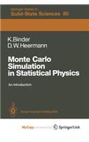 Monte Carlo Simulation in Statistical Physics