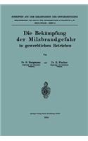 Die Bekämpfung der Milzbrandgefahr in gewerblichen Betrieben
