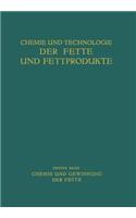 Chemie Und Gewinnung Der Fette