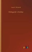 Hildegarde´s Holiday