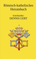 Römisch Katholisches Heiratsbuch