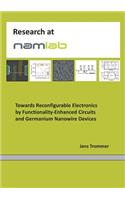 Towards Reconfigurable Electronics by Functionality-Enhanced Circuits and Germanium Nanowire Devices