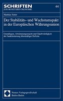 Der Stabilitats- Und Wachstumspakt in Der Europaischen Wahrungsunion