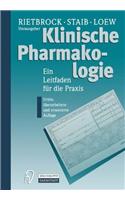 Klinische Pharmakologie: Ein Leitfaden Fa1/4r Die Praxis