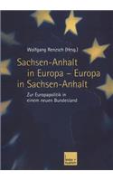 Sachsen-Anhalt in Europa -- Europa in Sachsen-Anhalt