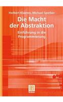 Die Macht Der Abstraktion: EinfÃ¼hrung in Die Programmierung