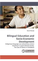 Bilingual Education and Socio-Economic Development