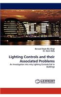 Lighting Controls and their Associated Problems