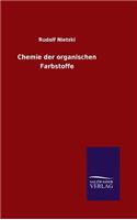 Chemie der organischen Farbstoffe: (German)