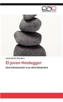 El joven Heidegger