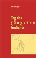 Tag Des J Ngsten Gedichts