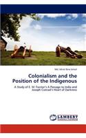 Colonialism and the Position of the Indigenous