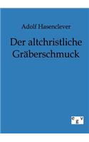 Der altchristliche Gräberschmuck
