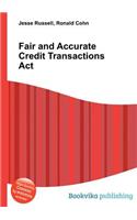 Fair and Accurate Credit Transactions ACT