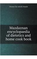 Mazdaznan Encyclopaedia of Dietetics and Home Cook Book