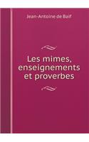 Les Mimes, Enseignements Et Proverbes