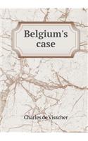 Belgium's Case