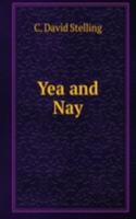 Yea and Nay