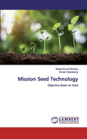 Mission Seed Technology