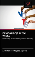 Demokracja W XXI Wieku