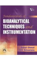 Fundamentals Of Bioanalytical Techniques And Instrumentation: Agricultural Engineering