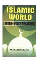 Islamic World: Inter-State Relations