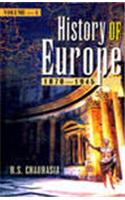 History Of Europe : [Vol. 1–1453-1648; Vol. 2–1649-1789; Vol. 3–1789-1870; Vol. 4–1870-1945] ( 4 Vols. Set )