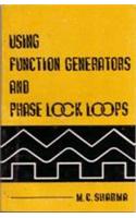 Using Function Generators and Phase Lock Loops