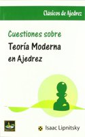 Cuestiones sobre teoria moderna en ajedrez
