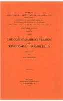 The Coptic (Sahidic) Version of Kingdoms I, II (Samuel I, II)