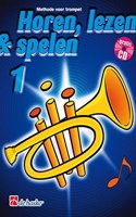 HOREN LEZEN SPELEN 1 TROMPET